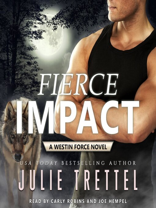 Title details for Fierce Impact by Julie Trettel - Available